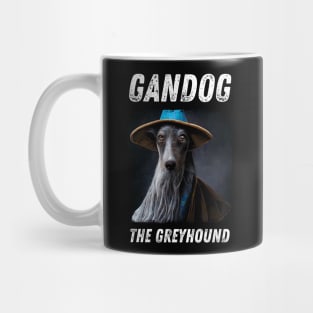 Gandog the Greyhound - Wizard Dog - Fantasy Funny Mug